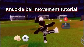 Tps Ultimate Soccer: Knuckle ball movement tutorial(Mobile)