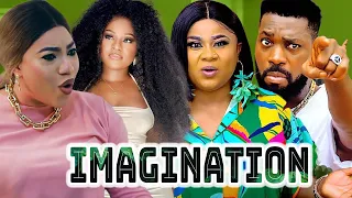 IMAGINATION(FULL MOVIE)~ 2023 Latest Nollywood Movie