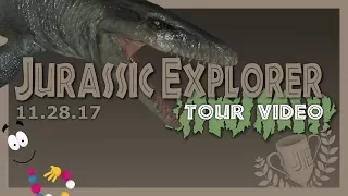 Jurassic Explorer Tour Video 11.28.17