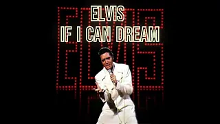 Elvis   If I Can Dream  - 3 Hours