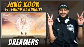 Jung Kook ft. Fahad Al Kubaisi - Dreamers | REACTION