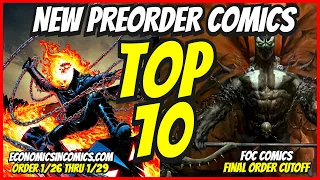 TOP 10 NEW PREORDER COMICS TO BUY HOT LIST 🔥 FINAL ORDER OF CUTOFF COMIC BOOKS