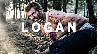 Way Down We Go (Logan)