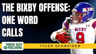 The Bixby Offense: One Word Play Calls