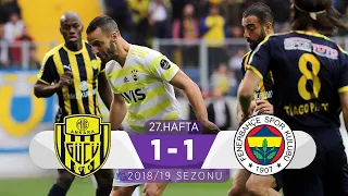 MKE Ankaragücü (1-1) Fenerbahçe | 27. Hafta - 2018/19