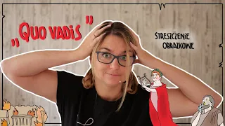 "Quo vadis" - o co chodzi? Streszczenie obrazkowe