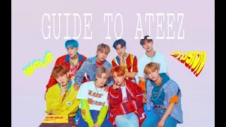 (kind of) helpful guide to ATEEZ