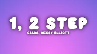Ciara - One Two Step (Lyrics) ft. Missy Elliott