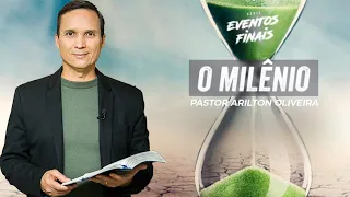 SBT 133 - O MILÊNIO / EVENTOS FINAIS / PASTOR ARILTON OLIVEIRA