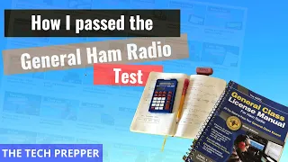 How I Passed My General Ham Radio Test