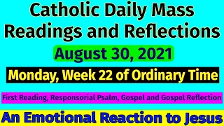 Catholic Daily Mass Readings and Reflections August 30, 2021