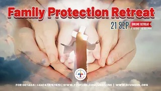 (LIVE) Family Protection Retreat (21 September 2023) Divine UK