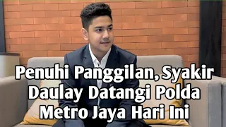 Syakir Daulay Datangi Polda Metro Jaya