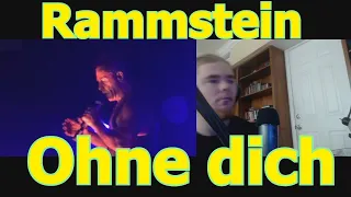 Rammstein: Ohne dich live (AMAZING REACTION!)