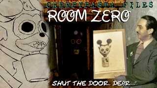 ROOM ZERO | CreepyPasta Files #2