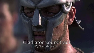 Now We Are Free - Gladiator Soundtrack - Dj Nikander remix