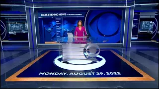 HD | CBS Evening News - West Coast - Headlines, Open and Closing - August 29, 2022
