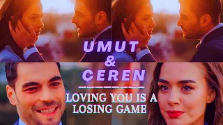 Umut & Çeren | loving you is a losing game |Tuzak Turkish Series |   @Memorymuse
