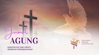 IBADAH JUMAT AGUNG - 7 April 2023 GKI Depok