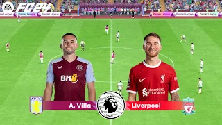 FC 24 | Aston Villa vs Liverpool - 23/24 Premier League - Full Match & Gameplay