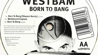 WestBam - Westbound Express