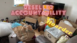 Ebay UK reseller - life of a hoarder! Reseller accountability - Episode 6 - is the house empty?