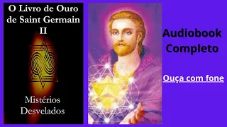 AUDIOLIVRO - O livro de Ouro de Saint Germain