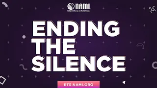 NAMI Ending the Silence