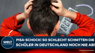 DEUTSCHLAND: Pisa-Schock! So schlecht schnitten die Schüler noch nie ab! Die verheerenden Ergebnisse