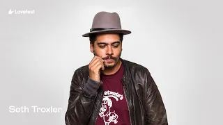 Seth Troxler at Lovefest 2021| FIRE STAGE