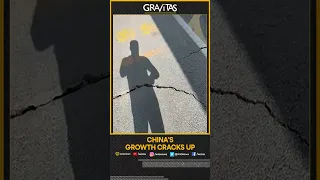 Gravitas: China's growth cracks up