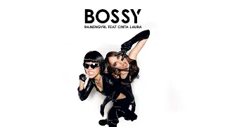 Ramengvrl - Bossy ft  Cinta Laura Kiehl (Lyric)