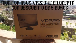 MONITOR ASUS VP229HE EN OFERTA Y CON DESCUENTO 5 EUROS