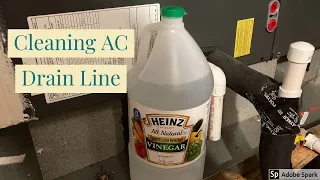 Cleaning AC Drain Line (Routinely) Using Vinegar