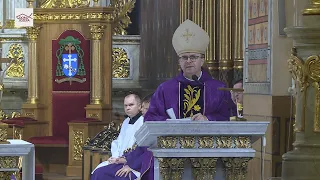 Homilia bpa Damiana Bryla - ŚRODA POPIELCOWA – Eucharystia w Kaliskiej Katedrze