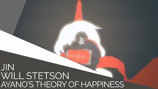 Ayano's Theory of Happiness (English Cover)【Will Stetson】「アヤノの幸福理論」