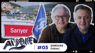 Maç Günü Sahil Keyfi, Pideban, Al Dente: Sarıyer | Mehmet Demirkol x Fuat Akdağ | Samsung Galaxy