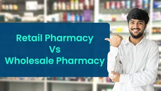 Retail Pharmacy Business VS Wholesale Pharmacy Business | Trade Secrets in Hindi