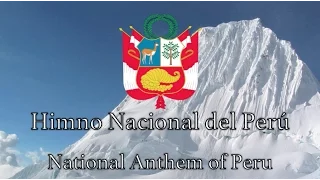 National Anthem: Peru - Himno Nacional del Perú