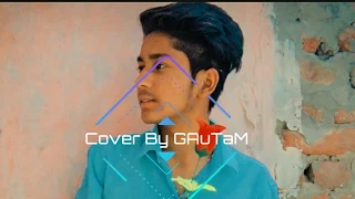 FILTER SHOT gulzaar chhaniwala  cover By  gautam