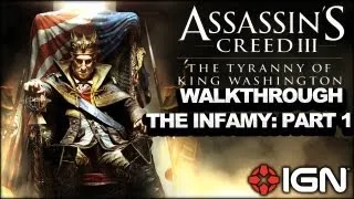 Assassin's Creed 3: Tyranny of King Washington Walkthrough - The Infamy: Awaken (Part 1)