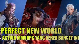 Perfect New World Gila Ini Action MMORPG Keren Banget Gameplay nya ! ! !