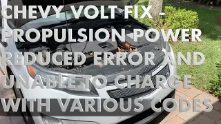 CHEVY VOLT FIX - PROPULSION POWER REDUCED