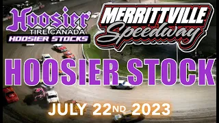 🏁 Merrittville Speedway 7/22/23  HOOSIER STOCK FEATURE RACE