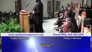"Shout"-Elder Ben Adams, Clearwater, Florida