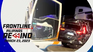 Frontline Pilipinas Rewind | March 23, 2023