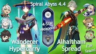 C0 Wanderer Hypercarry x C0 Alhaitham Spread - Spiral Abyss 4.4 | Floor 12 9 Stars | Genshin Impact