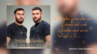 Devran & Chanan - Bu Sevgi Qocalti Meni | Azeri Music [OFFICIAL]