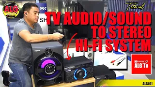How to hear the TV sound through the speakers of a Stereo HI-FI System using Stereo Analog Cable?