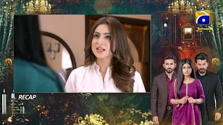 Recap - Rang Mahal - Mega Episode 18 & 19 - 8th August 2021 - HAR PAL GEO